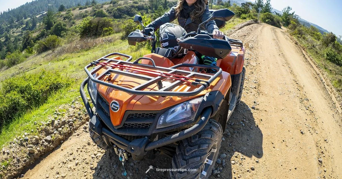 Quad Tire Pressure - Tire Pressure Tips