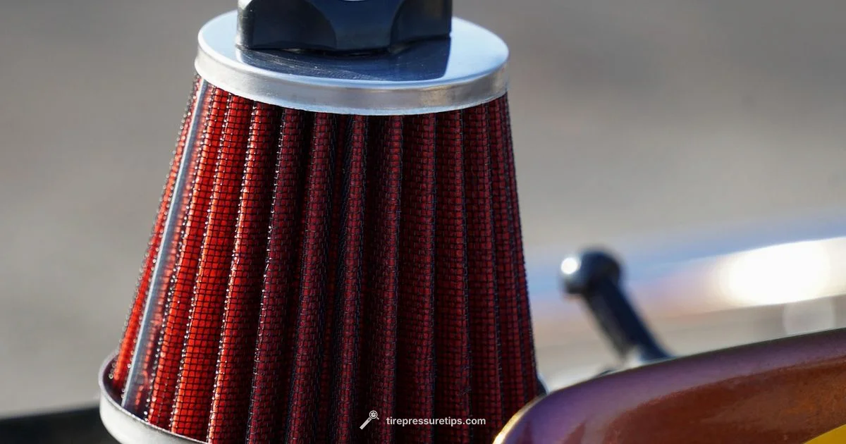 Clean Air Filter - Tire Pressure Tips